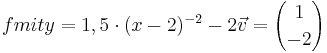 f mit y=1,5 \cdot (x-2)^{-2}-2 \vec{v}={1 \choose -2}