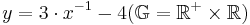  y=3 \cdot x^{-1} -4 (\mathbb{G}=\mathbb{R^+}\times\mathbb{R})