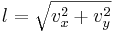 l=\sqrt{v^2_x+v^2_y}